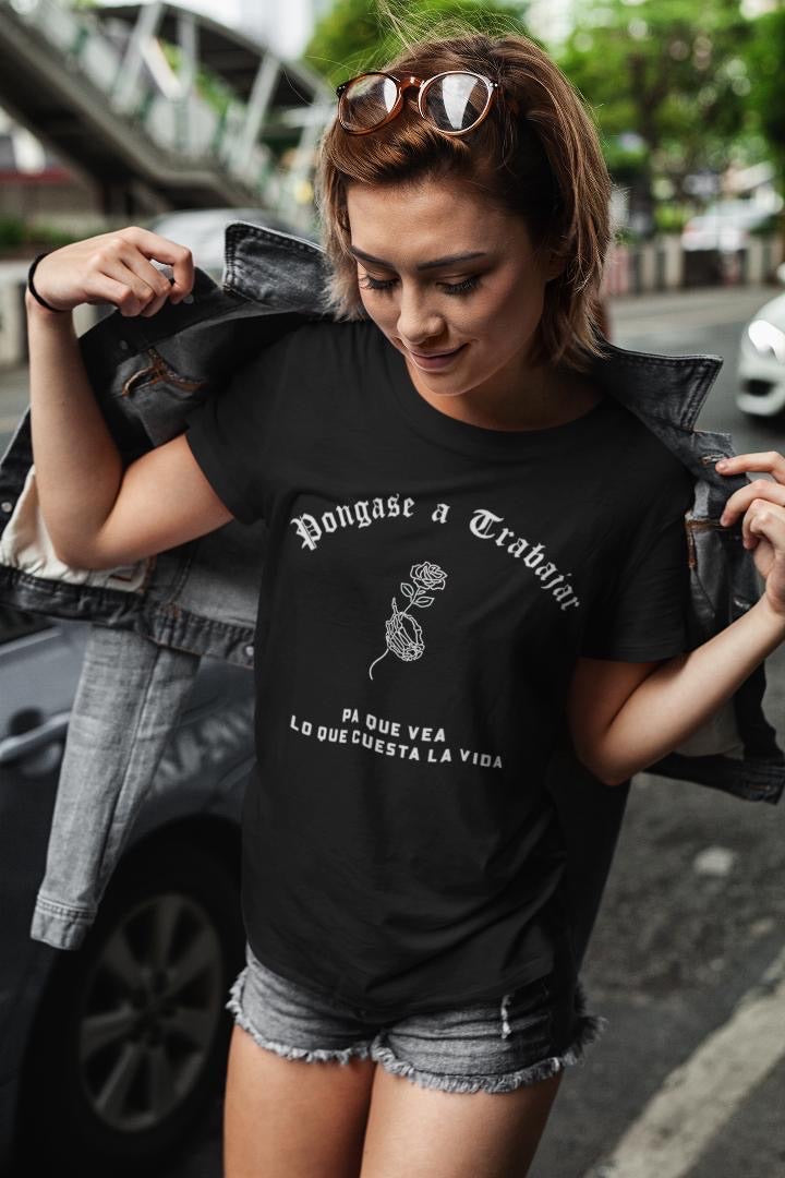 Póngase a Trabajar Ladies Tee