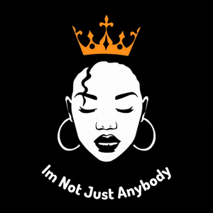 Not Just Anybody Tee